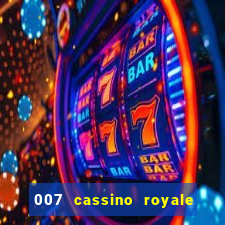 007 cassino royale download dublado avi